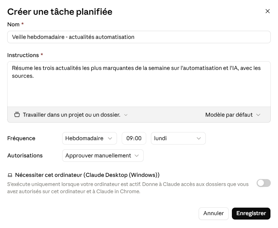Formulaire de création d'une tâche planifiée rempli : nom, instructions, fréquence hebdomadaire, autorisations et option d'exécution locale