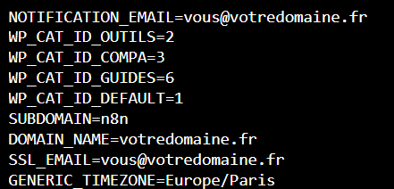 Contenu du fichier .env : sous-domaine, nom de domaine, adresse pour le certificat SSL et fuseau horaire