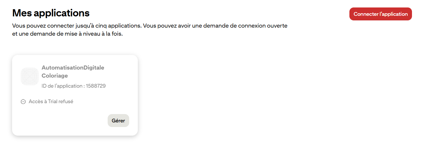 Page Mes applications de la plateforme développeur, avec le bouton Connecter l'application et la carte d'une application existante